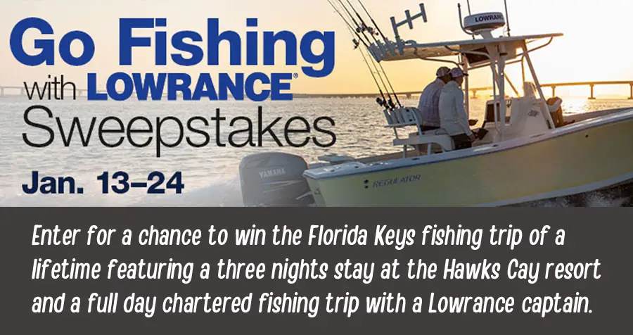 Enter for a chance to win the Florida Keys fishing trip of a lifetime featuring a three nights stay at the Hawks Cay resort and a full day chartered fishing trip with a Lowrance captain.