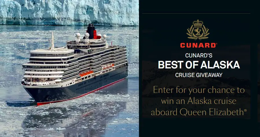 Enter for a chance to win an Alaska cruise with Cunard. One grand prize winner and a guest will enjoy a 7-night Alaska voyage, sailing roundtrip Vancouver, in a spacious Balcony stateroom aboard Queen Elizabeth.