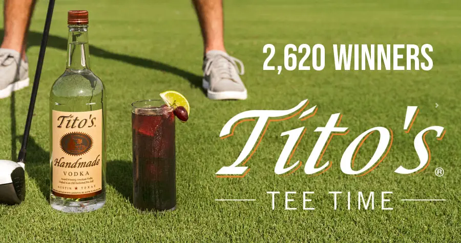 2,520 PRIZES! Enter Tito’s Tee Time 2022 Sweepstakes for your chance to win a Tito's custom golf bag, Tito's William Murray Golf Polo, Tito's Handmade Vodka Golf Ball Sleeve, or a Tito's Handmade Vodka Copper Ball Marker