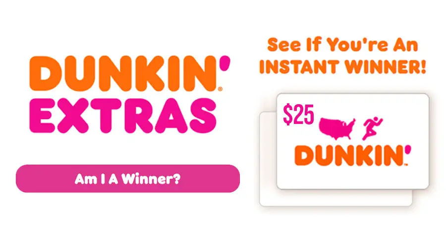 Enter for your chance to win a $25 Dunkin e-gift card when you play the Dunkin' Extras Instant Win Game PLUS get a $2.00 discount coupon for any size Iced Coffee. Max 3 unique coupons per use