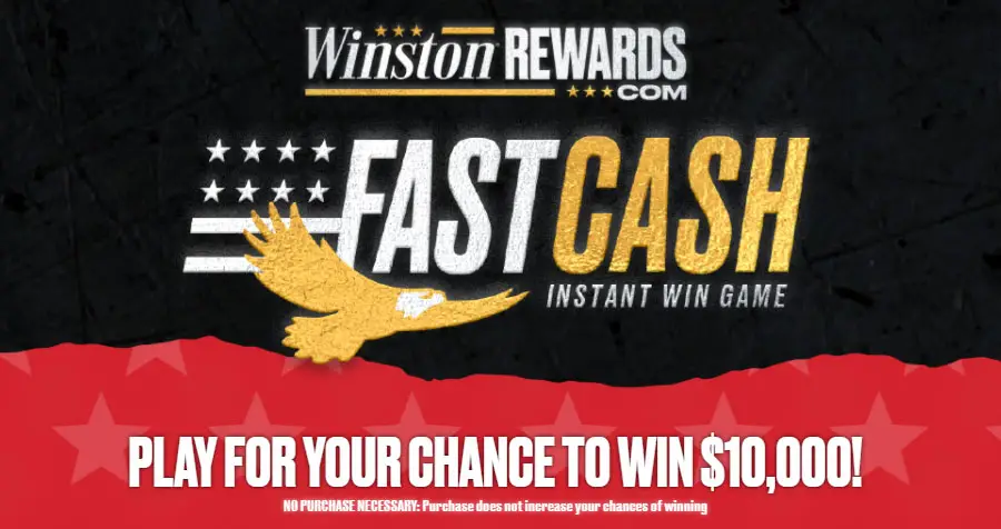 Play the Winston Rewards Fast Cash Instant Win Game daily for your chance to win 1 of 2,106 cash prizes - from $10 up to $10,000! Sign up for your Free Winston Rewards account to play.