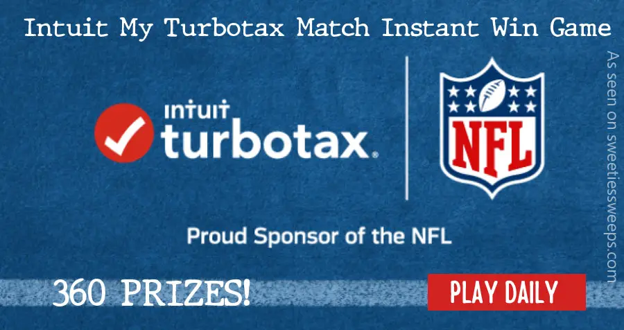360 PRIZES! Play the Intuit My Turbotax Match Instant Win Game daily for your chance to win $500 cash, a TurboTax.com product code, or a $100 digital gift card for NFLShop.com. TurboTax will only contact the winners by email with important information regarding prize if you win.
