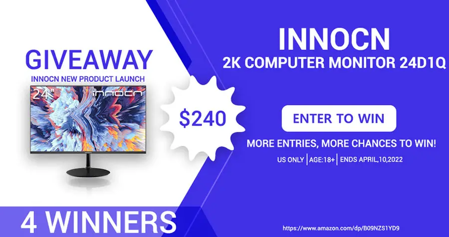 Enter for your chance to win one of four INNOCN 2K Eye-care Home Office Monitors.