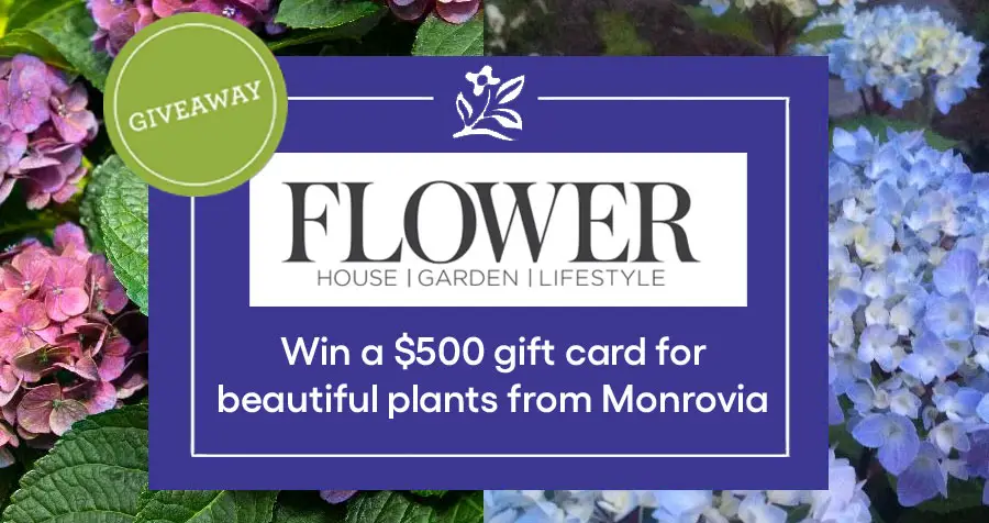 Flower Magazine's $500 Monrovia Garden Giveaway