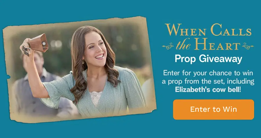 Hallmark Channel’s When Calls the Heart Prop Sweepstakes #Hearties