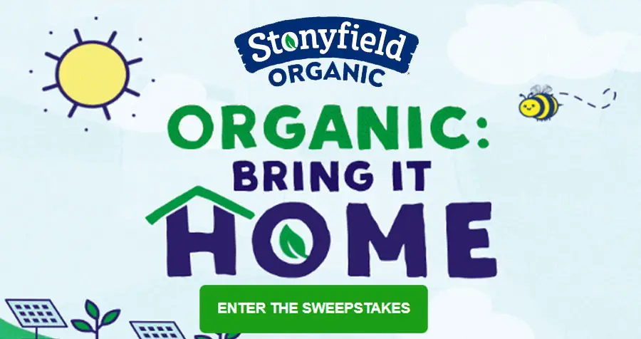 Stonyfield Farm Organic Bring it Home Sweepstakes