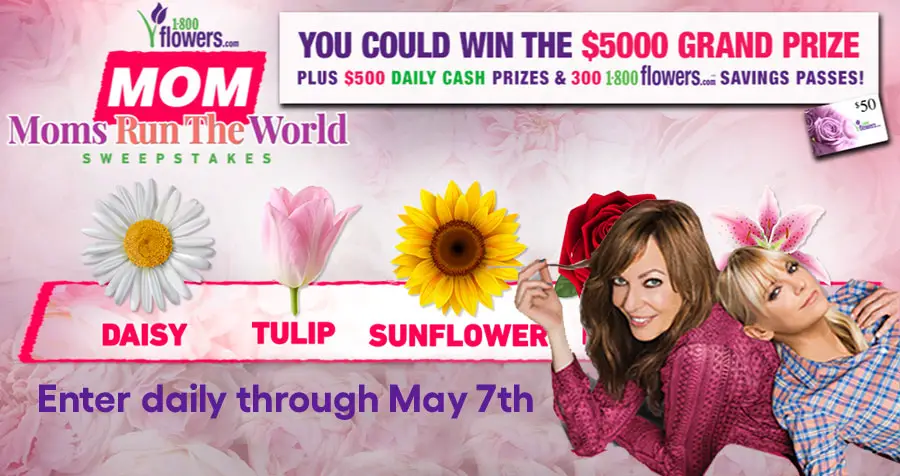 Enter MOM's 1-800-Flowers.com Moms Run The World #Sweepstakes to win cash! Watch MOM weekdays now thru May 6th for a chance to Win the $5000 Grand Prize! + a daily $500 prize & a $50 1-800-Flowers.com Savings Pass!