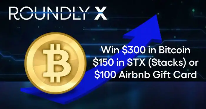 Enter for your chance to win $300 in Bitcoin, $150 in STX or a $100 in Airbnb Gift Card from @RoundlyX #crypto RoundlyX helps users auto invest their spare change in bitcoin and other digital assets when making everyday purchases.