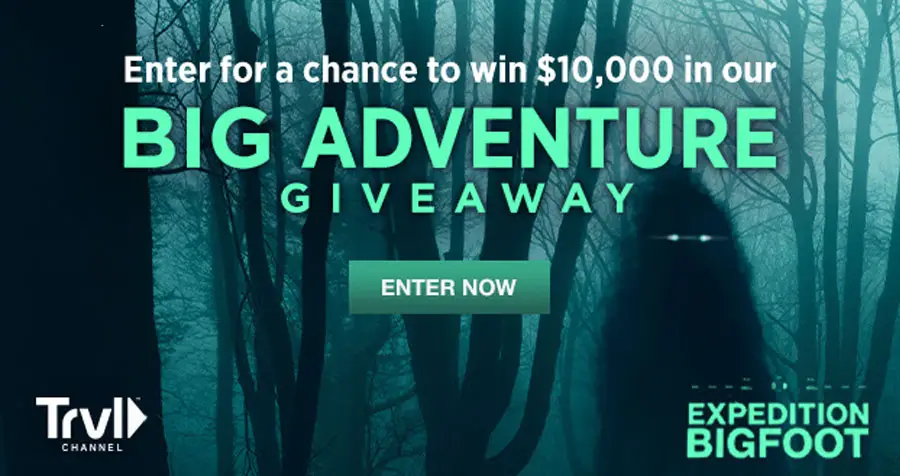Travel Channel / Investigation Discovery Big Adventure $10,000 Giveaway