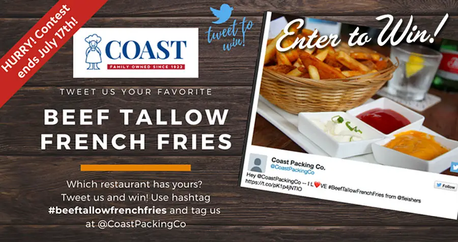 Coast's #BeefTallowFrenchFries Tweet-to-Win Contest