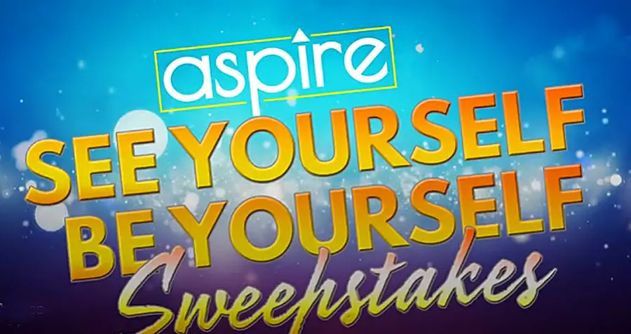 AspireTV See Yourself, Be Yourself Sweepstakes - Win a Trip to Atlanta!