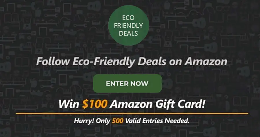 Eco-Friendly Deals $100 Amazon Gift Card Giveaway