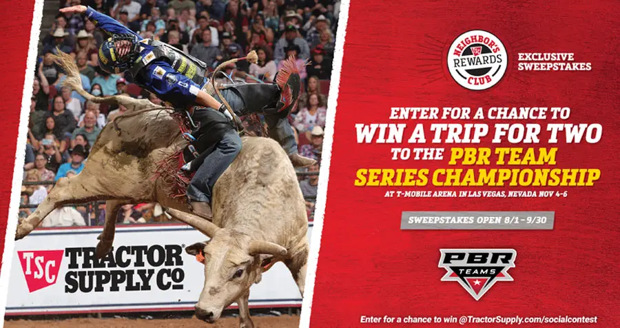 Tractor Supply Exclusive PBR Team Series Championship Trip Sweepstakes