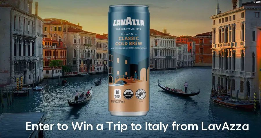 Lavazza Organic Cold Brew Win a Trip to Italy Sweepstakes