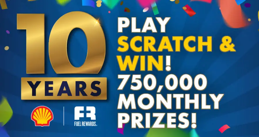 SWEETIES PICK! Shell Fuel Rewards 10 Year Anniversary Instant Win Game (1.5 Million Prizes!
