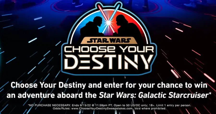 Star Wars Choose Your Destiny Disney Trip Sweepstakes