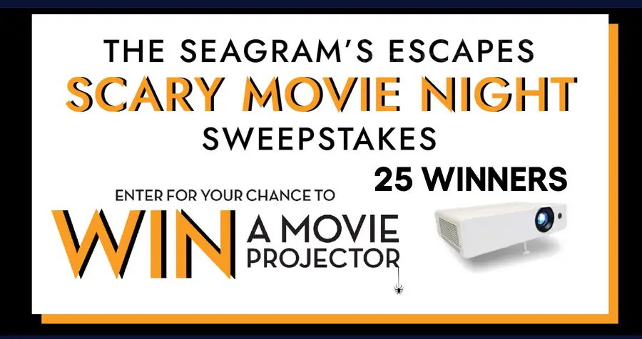 Enter for your chance to win one of 25 4K LED Projectors in the Seagram's Escapes Scary Movie Night Sweepstakes.