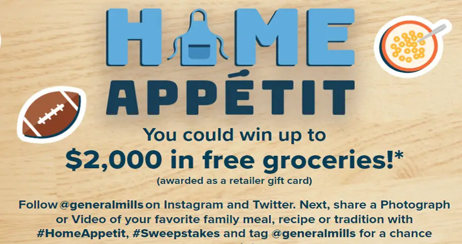 You could win up to $2,000 in free groceries from General Mills