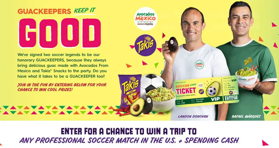 Enter for your chance to win a trip to any professional soccer match in the US + spending cash AND 65 other winners will walk away with either cash or Free  FIFA soccer swag. Avocados From Mexico signed two soccer legends to be their honorary GUACKEEPERS, because they always bring delicious guac made with Avocados From Mexico and Takis® Snacks to the party. Do you have what it takes to be a GUACKEEPER too? 