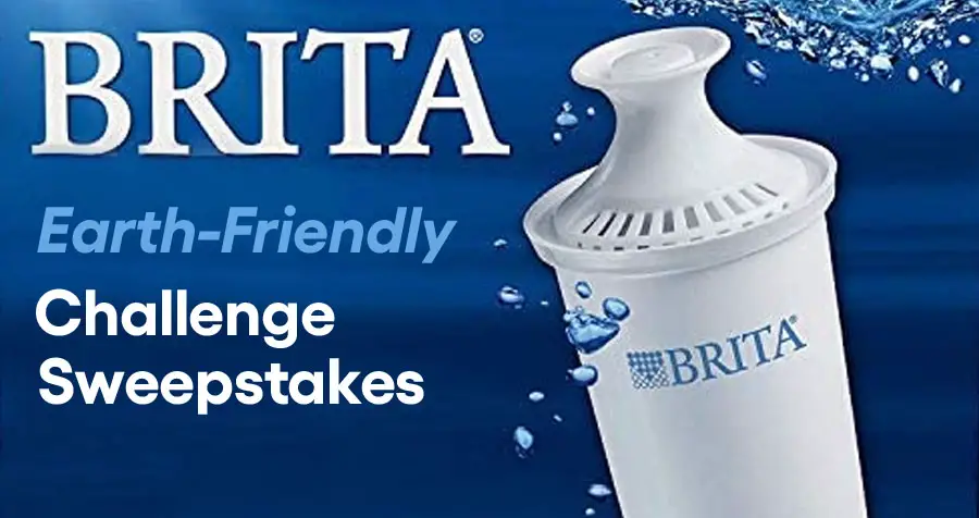 My Brita Earth-Friendly Challenge Sweepstakes