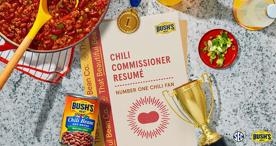 Bush's® Beans Seeks One Chili-Loving Fan to be First Ever Chili Commissioner! The Chili Commissioner will receive a $20K "salary" and co-host a Bush's tailgate at the SEC Championship football game alongside actor and fellow chili connoisseur Brian Baumgartner.