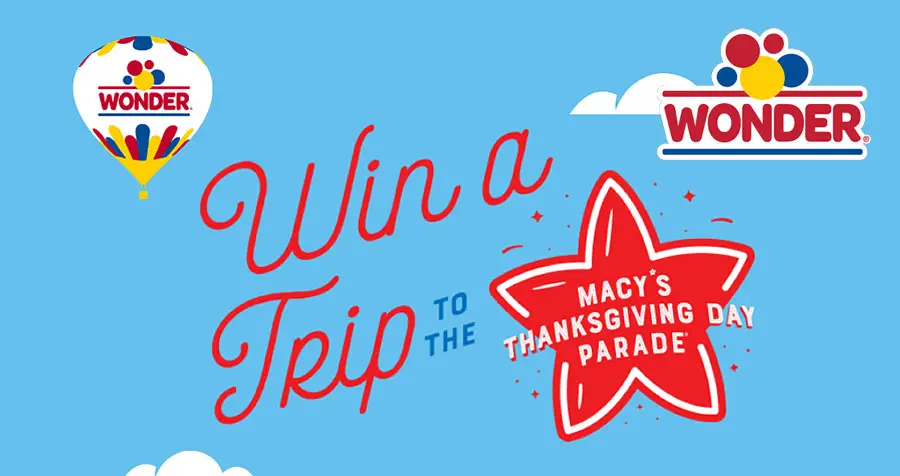 Wonder Bread Macy’s Thanksgiving Day Parade Sweepstakes