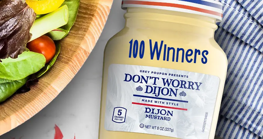 Grey Poupon's "Don’t Worry Dijon" Sweepstakes (100 Winners)