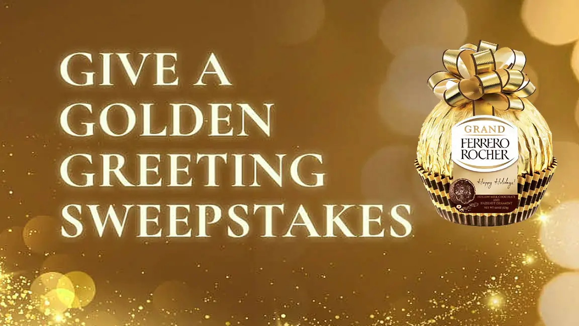 Ferrero Rocher Give A Golden Greeting Sweepstakes