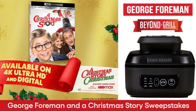 George Foreman and A Christmas Story Sweepstakes