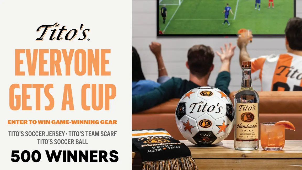 Enter for your chance to win either a Tito’s Branded Soccer Jersey, a Tito’s Branded Soccer Ball or a Tito’s Branded Soccer Scarf when you enter the Let’s Go Tito’s Sweepstakes