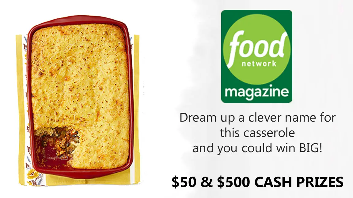 Dream up a clever name for this casserole dish from Food Network Magazine and you could for your chance to win $500! The grand prize winner will receive $500 and three runners-up will each receive a $50.