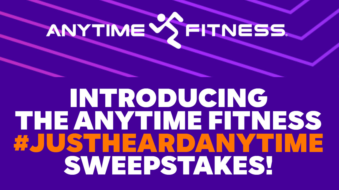 Anytime Fitness Just Heard Anytime Super Bowl Sweepstakes