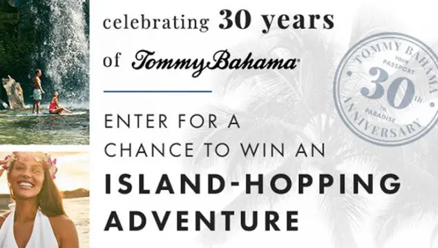 Enter for your chance to win a trip to Hawaii + $11,000 for a grand prize valued at over $38,000 when you enter the Tommy Bahama Hawaii Sweepstakes. You could win the adventure of a lifetime - 6 nights, 3 islands, and 5-star, first-class all the way!