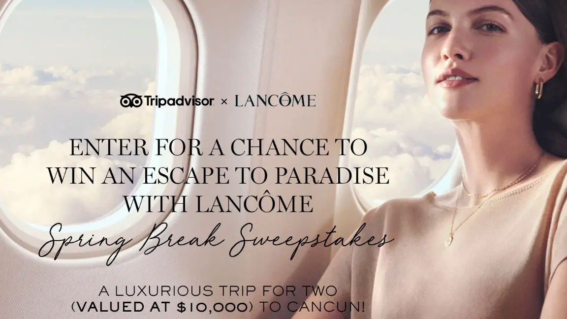 Enter for your chance to win an escape to paradise with Tripadvisor Insight Vacations and Lancôme. Your own unforgettable Spring Break experience can soon become a reality enter for a chance to soak in the sunshine with Lancôme's Spring Break Sweepstakes. One lucky winner and a guest will be whisked away to the beautiful beaches of Cancun for a trip of a lifetime, valued at $10,000. The grand prize includes round-trip airfare, luxurious hotel accommodations, and delicious dining experiences. But that's not all—50 additional entrants will win Lancôme's best-selling La Vie est Belle fragrance, valued at $100 each.