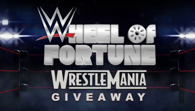 Tune into Wheel of Fortune all this week and you could win the ultimate WrestleMania VIP experience during the WWE Wheel of Fortune Tournament! Tune in March 27-31 and write down the Bonus Round puzzle for your chance to win.