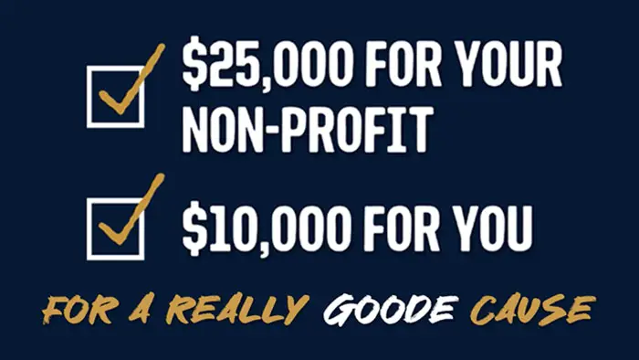Enter the Murphy-Goode A Really Goode Cause Contest for your chance to win $10,000 for you and $25,000 for the charitable organization you pitch. Over the past two years, Murphy-Goode has helped people land their dream job with Murphy-Goode. Now, we want to help a community with A Really Goode Cause! 