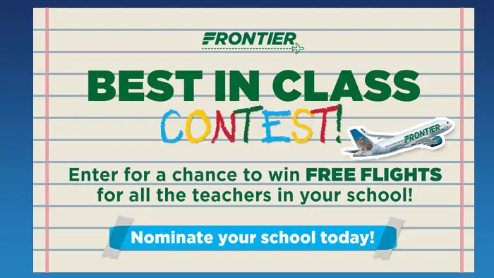 Nominate the school of your choice to be entered to win round-trip flight for each member on staff that is currently employed at the school up to 100 total round-trip tickets valued at $25,000!  You must include the school of your choice’s full name and street address. Please make sure to spell the schools name correctly.