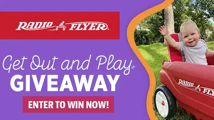 Radio Flyer Get Out and Play Giveaway Sweepstakes