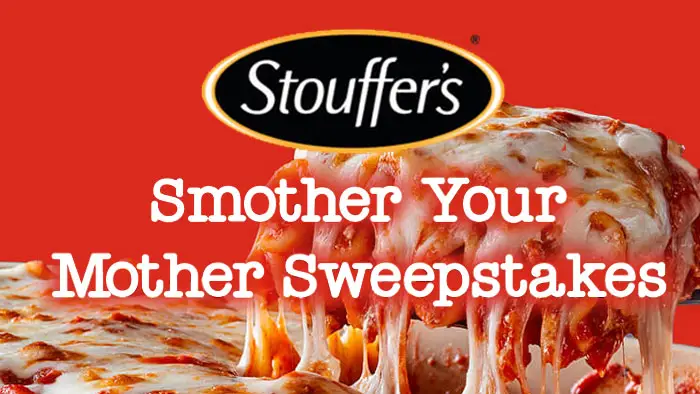 Enter for your chance to win one of ten Stouffers "Smother Your Mother" prize packs