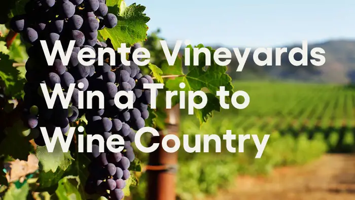 Win a trip to Wine Country