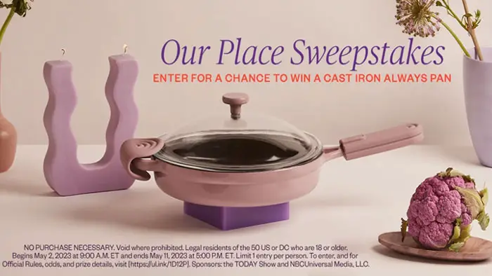 Enter the Shop TODAY Mother's Day sweepstakes for a chance to win the Cast Iron Always Pan. Twenty lucky winners will get their hands on versatile cookware from Our Place. Now through May 11, not one, not two, but 20 lucky winners will receive their own pan for a total prize value of $155. Wondering why it’s the perfect gift for mom? For starters, it comes in seven chic colors so you can personalize it to her preference. 
