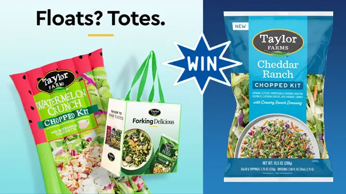 It's TOTES Salad Month! Taylor Farms is celebrating their favorite month of the year by giving away 2,500 Taylor Farms Reusable Tote Bags - to show off in the produce aisle - and 15 grand prize winners will win a Watermelon Crunch Pool Floatie, a tote and 5 FREE Chopped Kit Coupons!