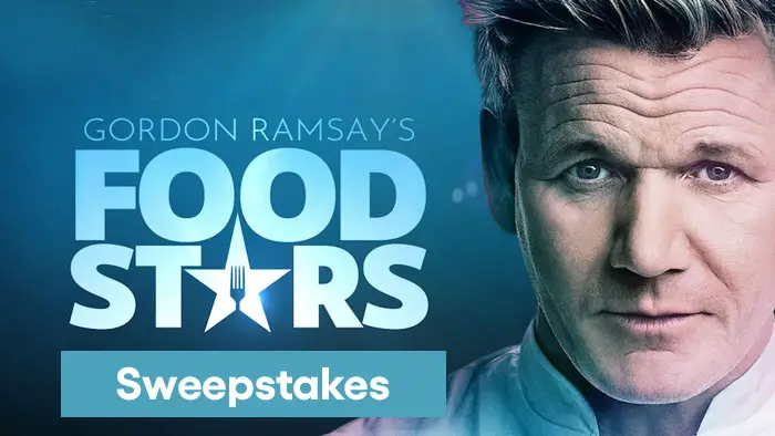 Enter for your chance to win cash prizes in the Gordon Ramsay’s Food Stars Sweepstakes. Culinary titan Gordon Ramsay sets aside his razor-sharp knives for the cutthroat business world in the all-new competition series Gordon Ramsay’s Food Stars premiering on Wednesday, May 24 on FOX.