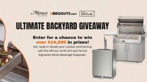 BBQ Guys $14,000 Ultimate Backyard Giveaway