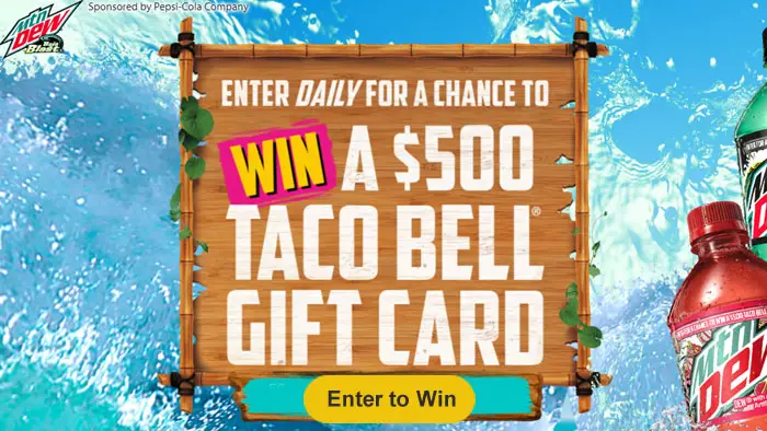 This summer, MTN DEW® answers pleas from fans everywhere with a surge of tropical BAJA BLAST® goodness by giving away $500 Taco Bell Gift Card every day through September 9th. Keep the party going, all summer long