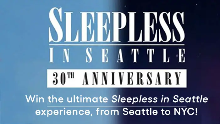 The Sleepless in Seattle 30th Anniversary #Sleepless30 event is set for Empire State Building in New York City and Space Needle in Seattle and you could win a six-night trip to both cities, a Free Saturday showing of Sleepless in Seattle at the Seattle Center's Mural Amphitheater, and a ticketed screening of the movie on July 9 on the 80th floor of the Empire State Building.