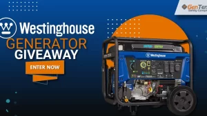 Win a Westinghouse wGen7500DFc Generator +GenTent