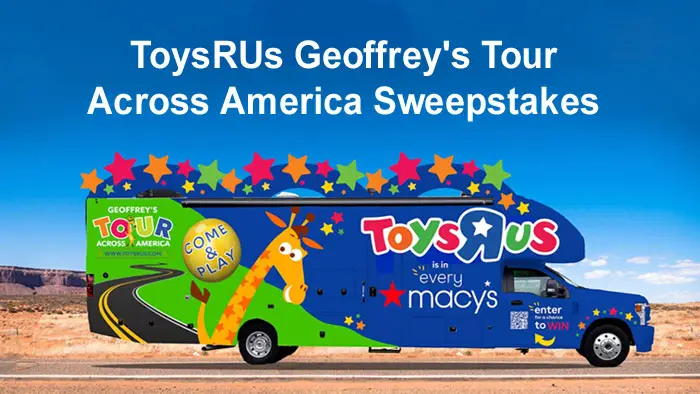 Do you want a chance to win in the Geoffrey's Tour Across America: East Coast Edition Sweepstakes? Fill out the sweepstakes entry form to be entered for your chance to win.