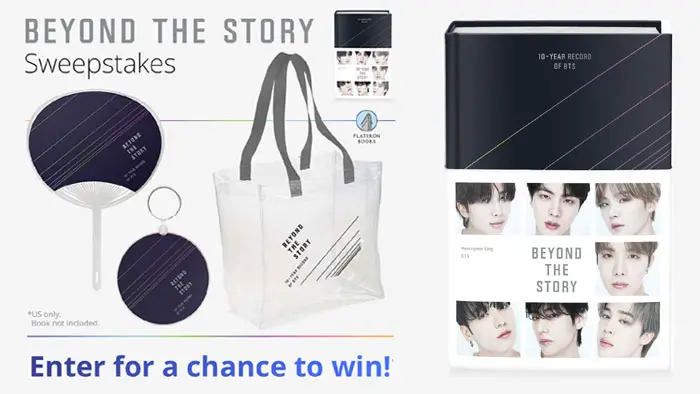 Enter for your chance to win one of 500 "Beyond the Story" #BTS prize packs from Macmillan. Published in celebration of BTS’s 10th Anniversary, and written over 3 years of in‑depth coverage, in interviews by Myeongseok Kang, "Beyond the Story" shares personal, behind-the-scenes stories of their journey so far.