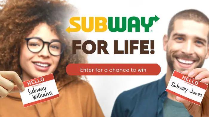 Subway is giving you the chance to win $50,000! How much do you love Subway’s new deli heroes? Enough to change your first name to Subway and get them FREE FOR LIFE? Your chance is almost here…Please be sure to come back on August 1 at 9 a.m. ET to enter the name change challenge and a chance to win Subway for life!